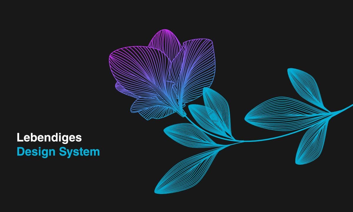 Lebendiges Design System